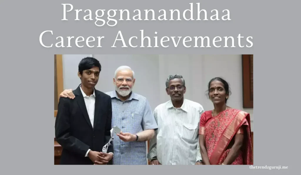 Praggnanandhaa Net Worth