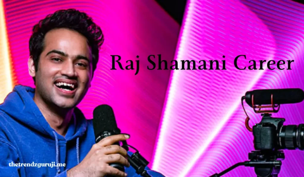 Raj Shamani Net Worth