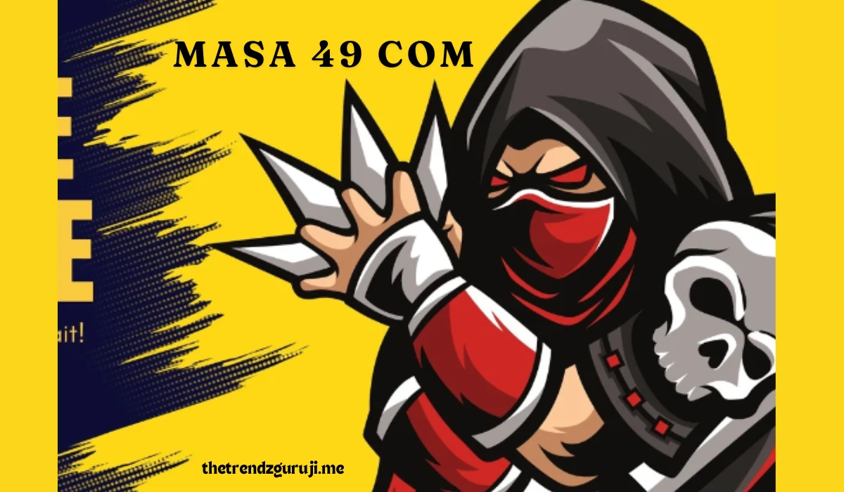 Masa 49 com